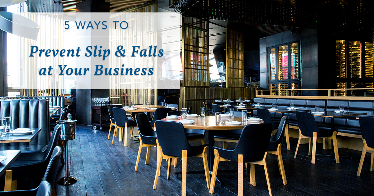 5 Ways to Prevent Slip & Falls at Your Business - Doeren Mayhew Insurance Group